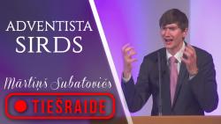 30.11.2021. dievkalpojums, "Adventista sirds", Mārtiņš Subatovičs