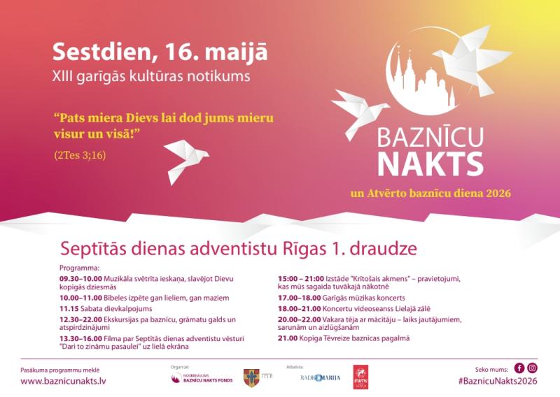 BAZNĪCU NAKTS UN ATVĒRTO BAZNĪCU DIENA 2026 SEPTĪTĀS DIENAS ADVENTISTU RĪGAS 1.DRAUDZĒ